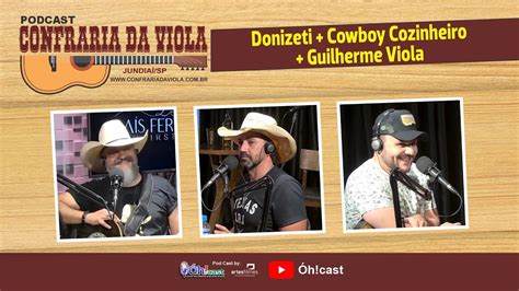 DONIZETI DE GALOPEIRA E CAWBOY BBQ NO CONFRARIA DA VIOLA 003 YouTube