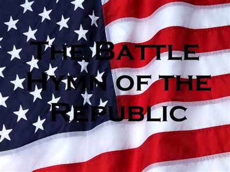 The Battle Hymn Of The Republic Lyrics Letra Youtube