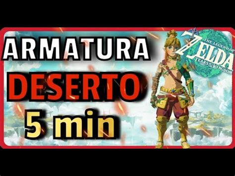 Come Ottenere L ARMATURA DEL DESERTO Zelda Tears Of The Kingdom TOTK