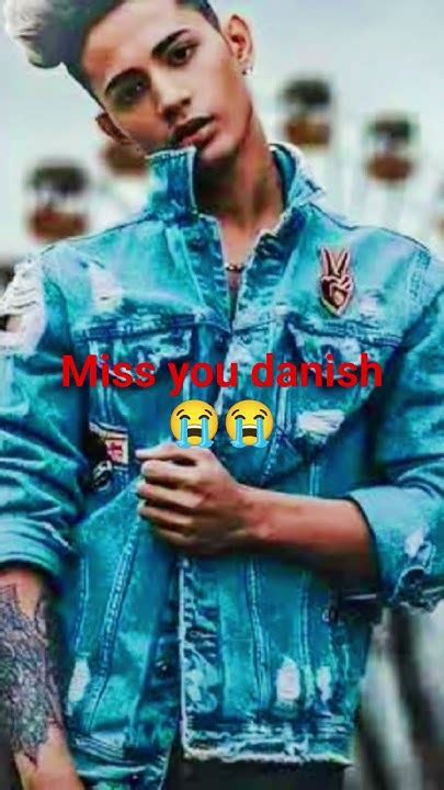 Miss You Danish King😭😭😭😭😭 Fambruh Danish Danishzehenbike Love Music Danishzehanvideos