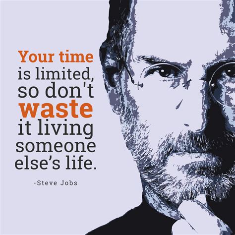 Steve Jobs Quotes On Life Your Time Is Limited