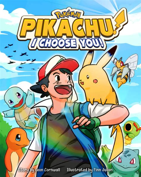 Buy Pokemon Story Pikachu I Choose You An Interesting Book Is