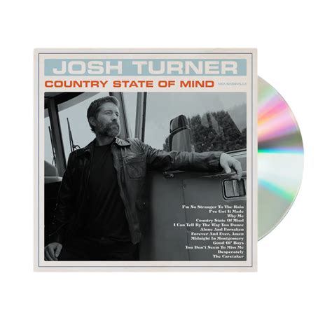 Country State Of Mind CD – Josh Turner Official Store