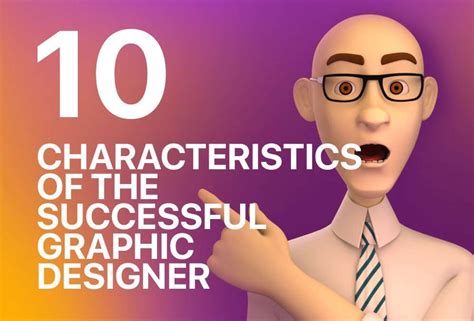 Characteristics Of The Successful Graphic Designer If You Want To