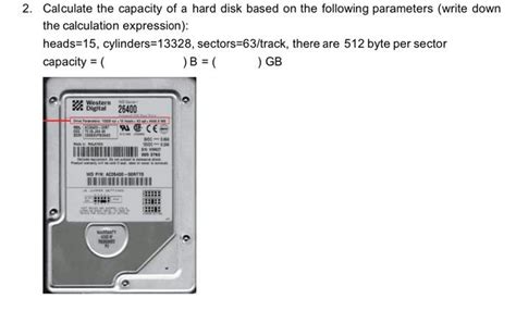 Solved Calculate the capacity of a hard disk based on the | Chegg.com