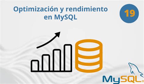 Optimizaci N Y Rendimiento En Mysql Norvic Software