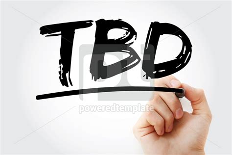 TBD - To Be Defined acronym with marker business concept backgr正版照片80370