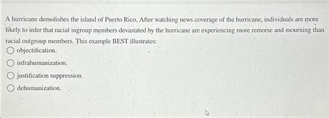 Solved A Hurricane Demolishes The Island Of Puerto Rico Chegg