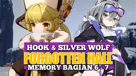 Silver Wolf Hook Forgotten Hall Memory Bagian Honkai Star Rail