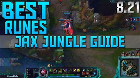 League Of Legends Jax Season 8 Jax Jungle Guide The Best Jax Runes