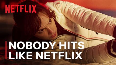 Nobody Hits Like Netflix Action Trailer Netflix YouTube