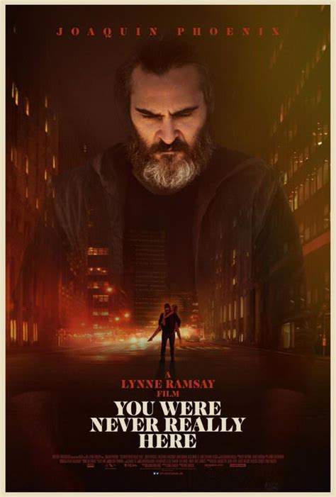 New Poster For Drama Thriller You Were Never Really Here Starring