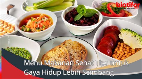 Daftar Menu Sehat Untuk Satu Minggu Bagoeseo