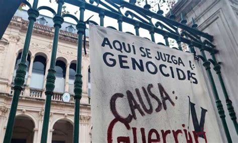 Se Conoce El Veredicto De La Causa “guerrieri Iv” Que Juzga A Exmilitares Por Delitos De Lesa