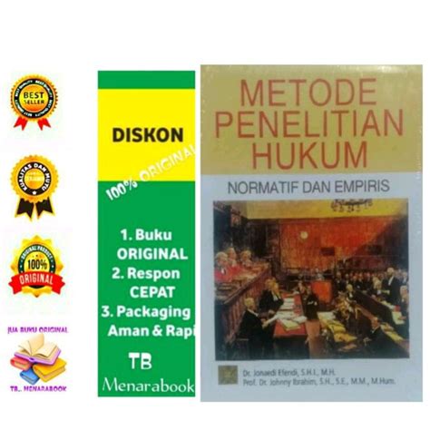 Jual Metode Penelitian Hukum Normatif Dan Empiris Jonaedi Effendi Shopee Indonesia