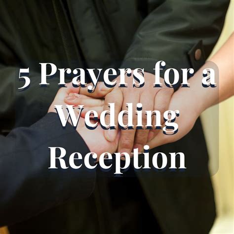 5 Prayers for a Wedding Reception