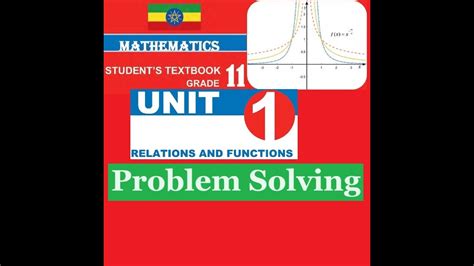 Mathematics Grade 11 Unit 1 Problem Solving Girma21 Youtube