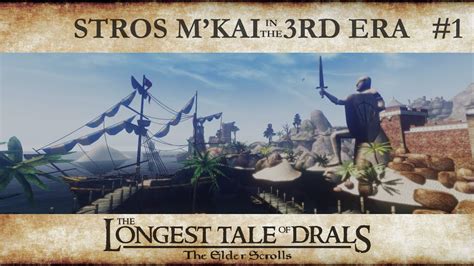 Stros M Kai In The Third Era The Longest Tale Of Drals Morrowind