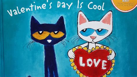 Pete The Cat Valentine S Day Is Cool YouTube