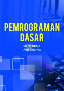 Buku Pemrograman Dasar Penerbit Buku Pendidikan Deepublish