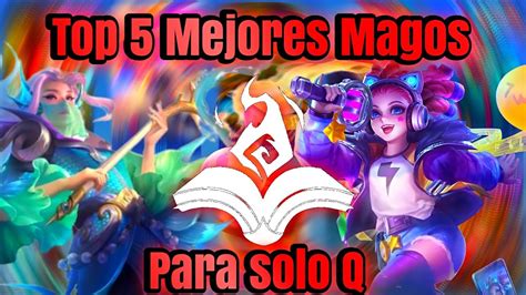 TOP 5 MEJORES MAGOS PARA EL SOLO QMobile Legends 2022 YouTube