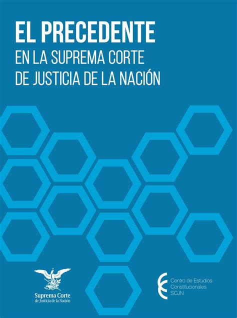 El Precedente En La SCJN By Rogelio Lopez Issuu