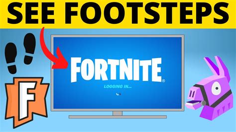 How To See Footsteps In Fortnite Youtube