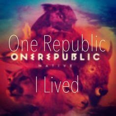 I Lived - Song Lyrics and Music by OneRepublic arranged by ZMValianto ...