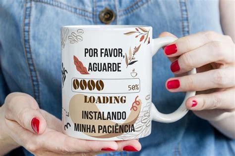 Caneca personalizada Por favor aguarde Instalando minha paciência em