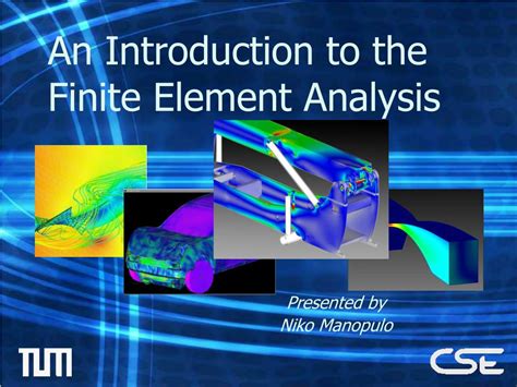 Ppt An Introduction To The Finite Element Analysis Powerpoint