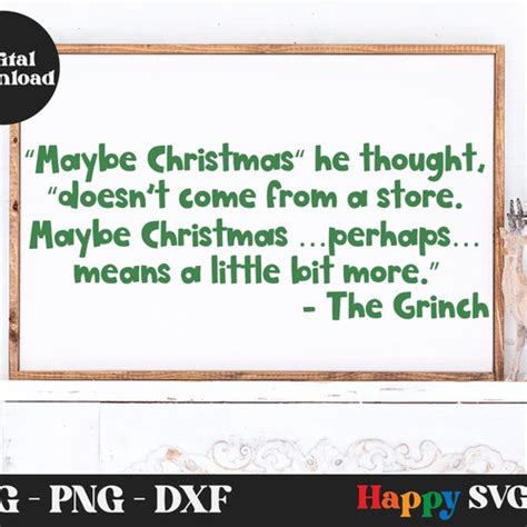 Maybe Christmas Grinch Quote Svg Cut File Png  Etsy