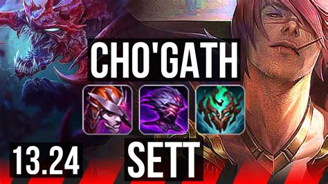 Chogath Vs Sett Top 6 Solo Kills 300 Games Br Master 13 24