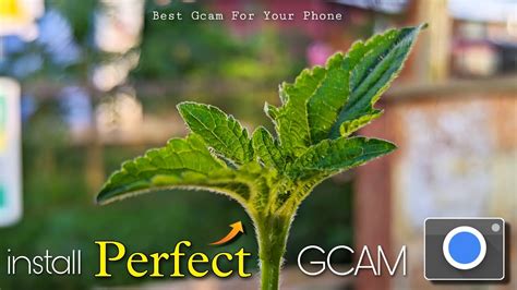 How To Install Perfect Gcam Google Camera On Any Android Best