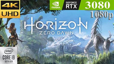 Horizon Zero Dawn RTX 3080 10900K 1080p Ultra High Medium