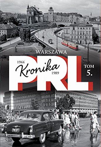 Kronika Prl Tom Warszawa Amazon Br