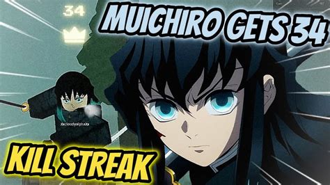 MUICHIRO GETS 34 KILL STREAK Rogue Demon YouTube