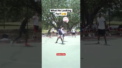 He Went Looking For The Ball‼️🏀👀🤣 Shorts Viral Streetball