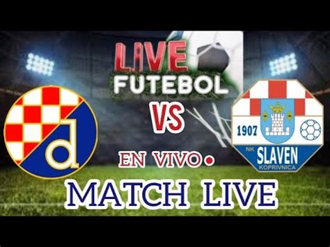 Dinamo Zagreb Vs Nk Slaven Belupo Cro Cia Match Live Result Youtube