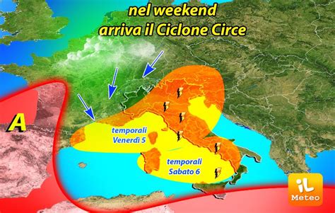 Meteo Colpo Di Scena Da Venerd Arriva Il Ciclone Circe Stop All