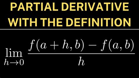 Finding A Partial Derivative With The Definition Youtube