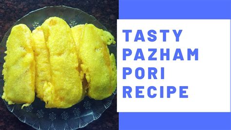 Special Pazham Pori Recipe പഴം പൊരി Banana Fritters Homemade Youtube