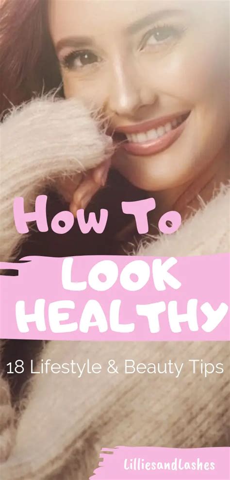 How To Look Healthy And Glowing At Any Age Lillies And Lashes