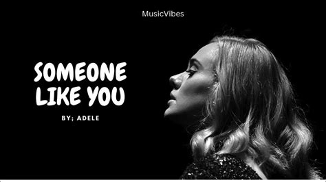 Adele Someone Like You Youtube