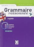 Amazon Fr Grammaire Raisonn E Anglais Tome Sylvie Persec Jean