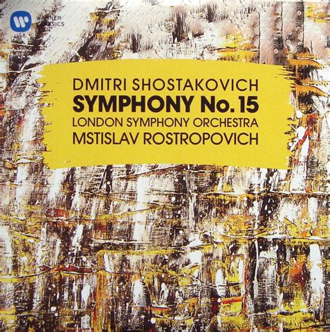 The Complete Symphonies By Dmitri Shostakovich Mstislav Rostropovich