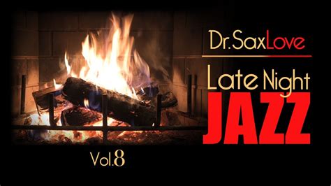 Late Night Jazz Vol Smooth Jazz Saxophone Instrumental Music For