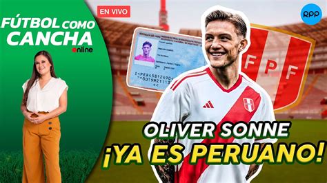 Oliver Sonne Ya Tiene Dni Peruano Lo Llamar Reynoso A La Selecci N