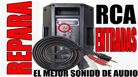 Reparar Entradas Rca Tapadas En Bocinas Amplificadas Youtube