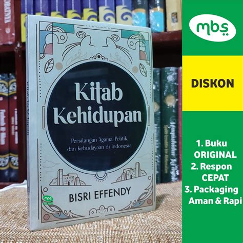 Jual BUKU KITAB KEHIDUPAN Persilangan Agama Politik Dan Kebudayaan