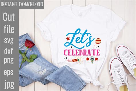 Let S Celebrate Svg Cut File Graphic By Simacrafts Creative Fabrica